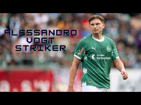 Alessandro Vogt | FC St. Gallen 1879 - Goals, Assists and Best Skills