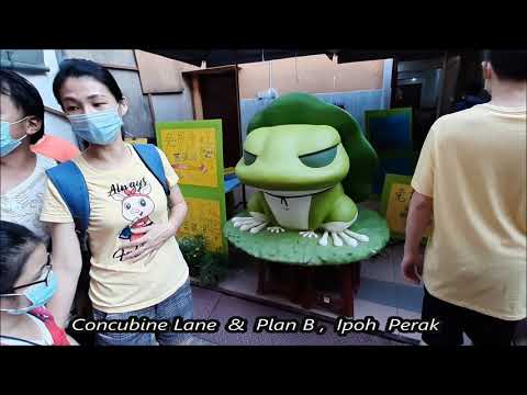 Concubine Lane e Plano B, Ipoh Perak