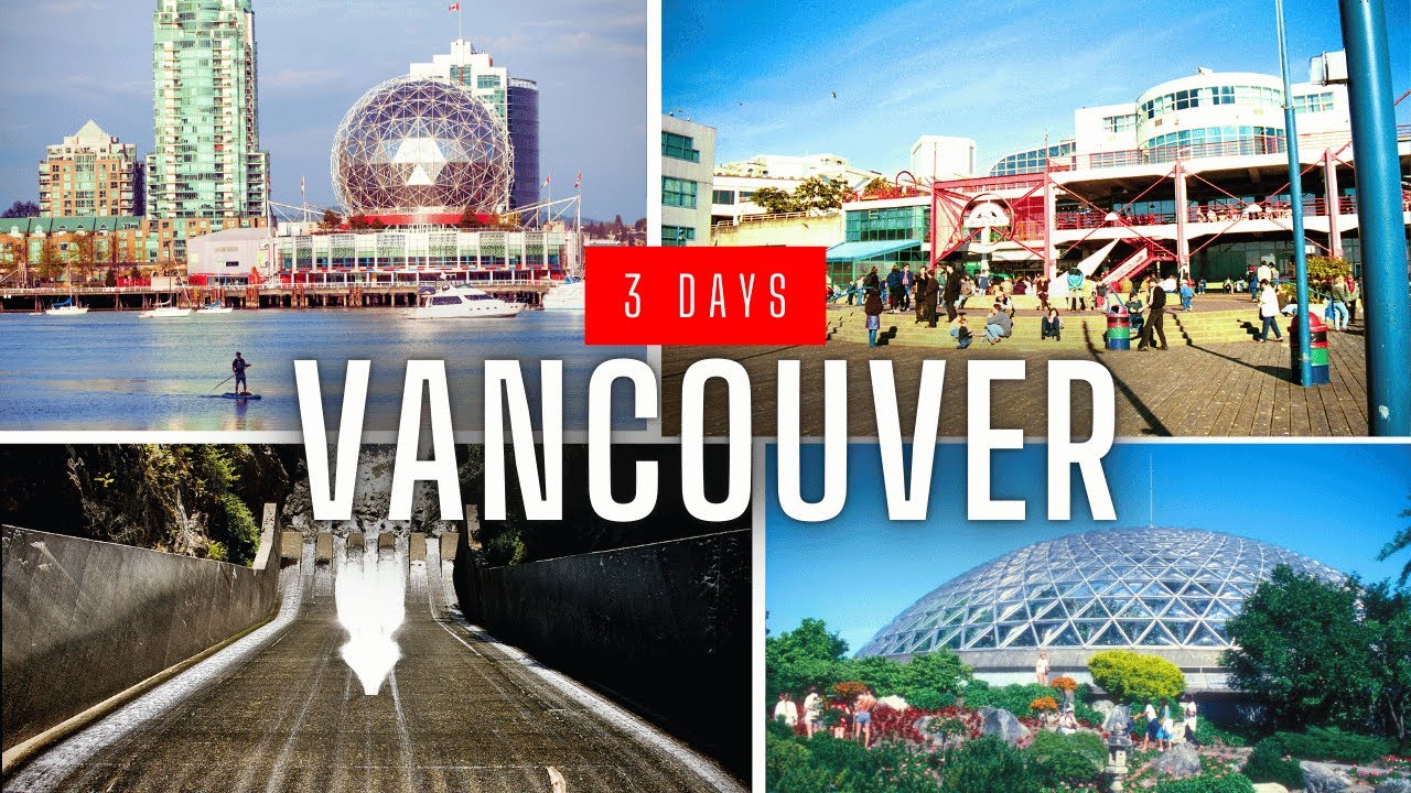 How to Spend 3 Days in Vancouver, Canada (3-Day Itinerary)