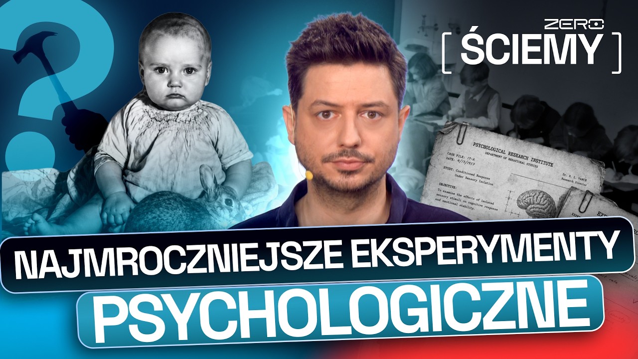 NAJMROCZNIEJSZE EKSPERYMENTY PSYCHOLOGICZNE. CIEMNA STRONA NAUKI | ZERO ŚCIEMY 80
