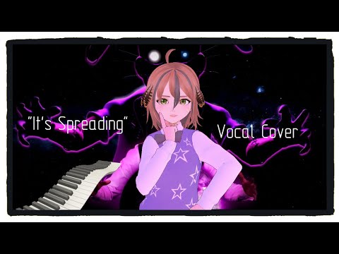 "It's Spreading" Vocal Cover @Renaerer