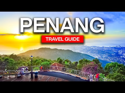 Assista isso antes de ir para Penang em 2023!|Guia de viagem completo