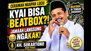 Download lagu 🔥 KH Sukartono Tegal Can Beatbox?! His Funny Ngapak Sermons Make the Congregation Laugh 😂 mp3
