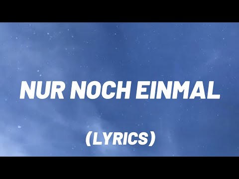18 KARAT x KOLLEGAH - NUR NOCH EINMAL (Lyrics)