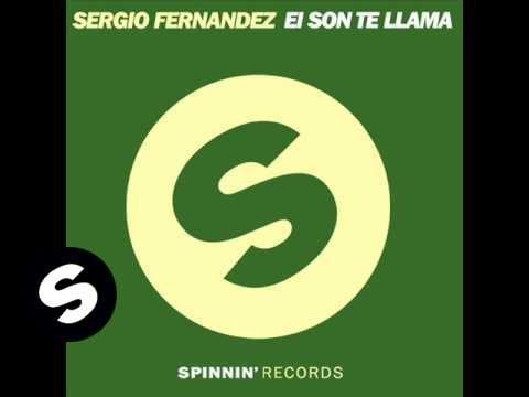 Sergio Fernandez - El Son Te LLama (Original Mix)