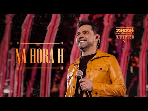 Zezé Di Camargo - Na Hora H | Rústico Ao Vivo (Videoclipe Oficial)
