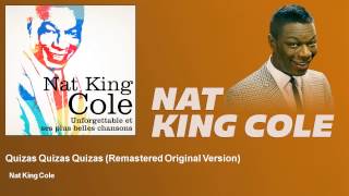 Nat King Cole - Quizas Quizas Quizas