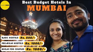 Mumbai Budget Hotels | Best Affordable Stay In Mumbai | Location, Cost, Amenitie