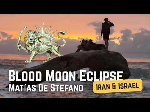 Matías De Stefano on the Blood Moon Eclipse: Consciousness, Alchemy, Iran & a New World Shift