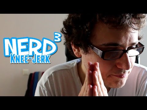 The Nerd³ Knee-Jerk - May 24th 2014