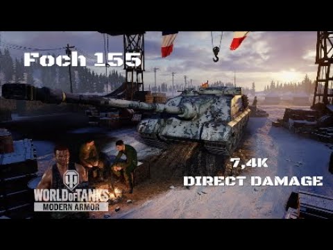 Foch 155 in El Halluf:7,4K DIRECT DAMAGE:Wot console - World of Tanks