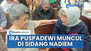 Tak Terkait Perkara, Mantan Dirut ASDP Ira Puspadewi Muncul di Sidang Nadiem sebagai Teman