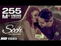 Download Soch Hardy Sandhu Full Video Song Romantic Punjabi Song 2013 Mp3 Song