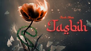 Download lagu Rooh Khan - Tasbih mp3