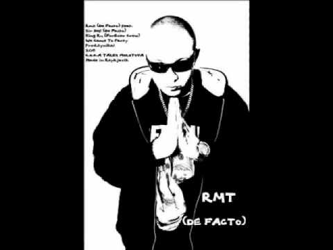 Rmt [De Facto] feat Sir Def [De Facto] , King Ru [ForEver Crew]