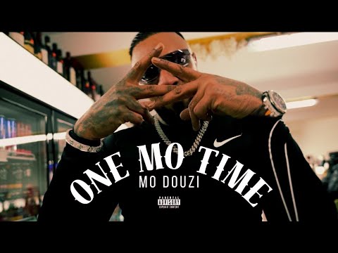 MO DOUZI - ONE MO TIME (prod. by AYMVN, CPTN)