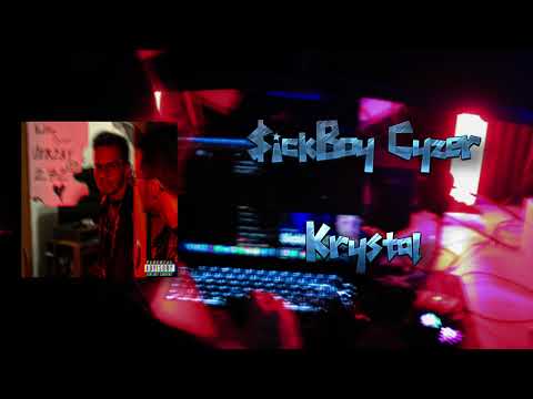 $ickBoy Cyzer - Krystal