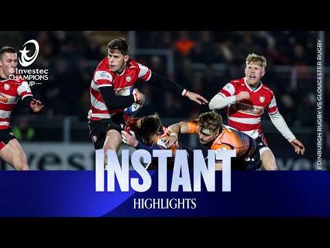Huge win! | Edinburgh Rugby v Gloucester Rugby | Investec Champions Cup Instant Highlights