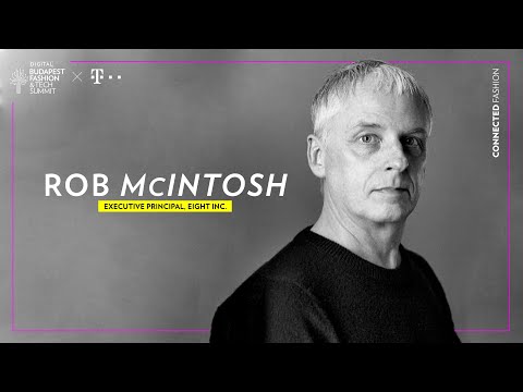 Connected Fashion panel at #BFTS2020 - Rob McIntosh - YouTube
