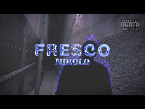 Nikolo - Fresco ( Video Oficial 4K )