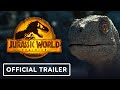 Jurassic World Dominion - Official Trailer 2