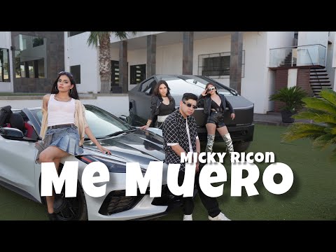 Micky Ricón - Me Muero (Video Oficial)