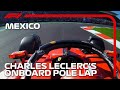 Charles Leclerc's Pole Lap | 2023 Mexico City Grand Prix | Pirelli