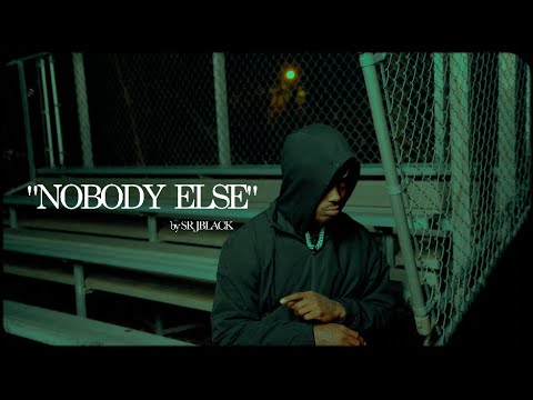 SR JBLACK - NOBODY ELSE