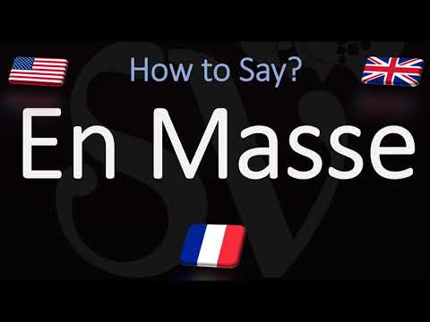 How to Pronounce En Masse? (CORRECTLY) Meaning & Pronunciation