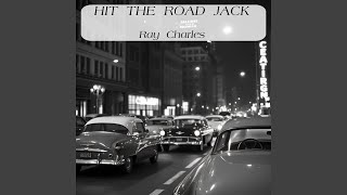 Hit The Road Jack