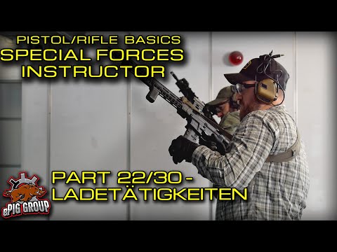 SHOOTING BASICS MIT ROSI - SPEZIALEINHEITEN AUSBILDER - Teil22/30 LADETÄTIGKEITEN AR15