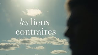 Les lieux contraires | Bande-annonce | Court-métrage (2025)