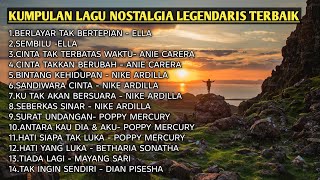 Download lagu TANPA IKLAN - Kumpulan Lagu Nostalgia Legendaris Terbaik | Ella, Nike Ardilla, Poppy Mercury  mp3