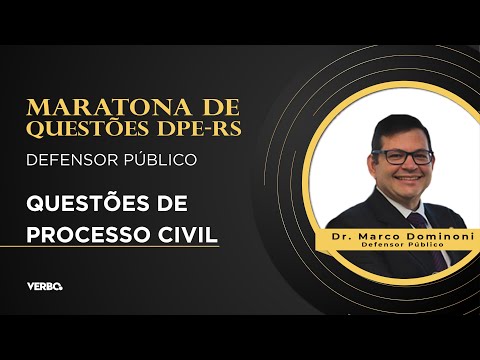 Maratona DPE-RS: Questões de Processo Civil para Defensor Público