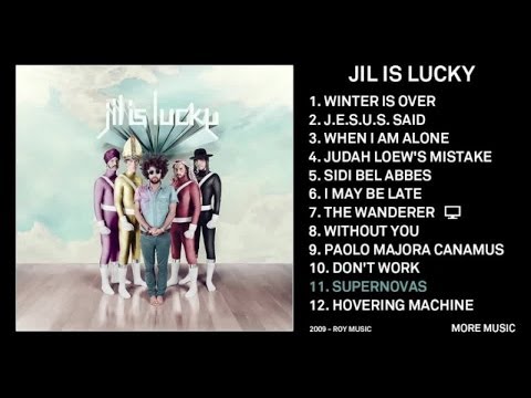 Jil Is Lucky - Supernovas