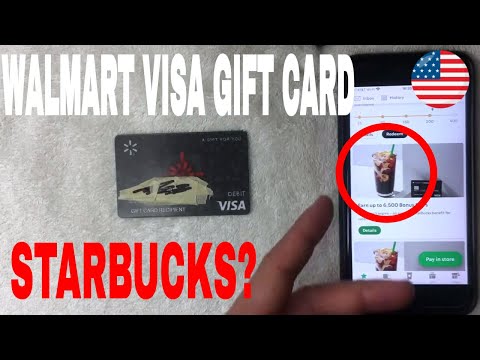 ✅ Can You Add Walmart Visa Gift Card To Starbucks App...
