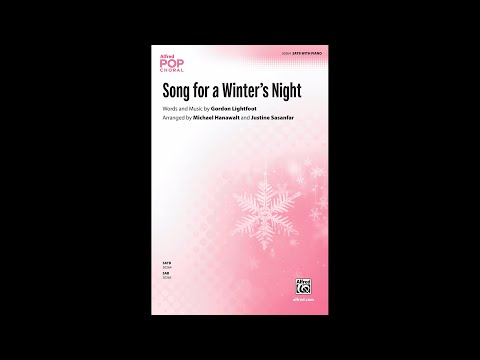 Song for a Winter's Night (SATB), arr. Hanawalt/Sasanfar – Score & Sound