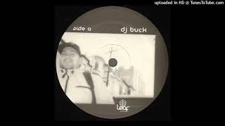 DJ Buck – The Original Cisco Freaks