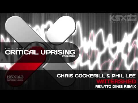 [KSX143] Chris Cockerill & Phil Lee - Watershed (Renato Dinis Remix)