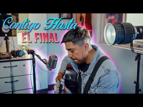 Contigo Hasta El Final