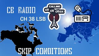 CB radio skip conditions into North America from Europe
