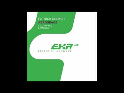 Patrick Seeker - Aerospace (Cut Mix) HD