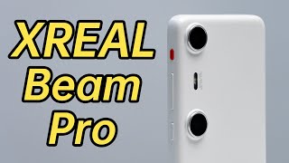 [討論] XREAL Beam Pro開箱評測 (要搭AR眼鏡)