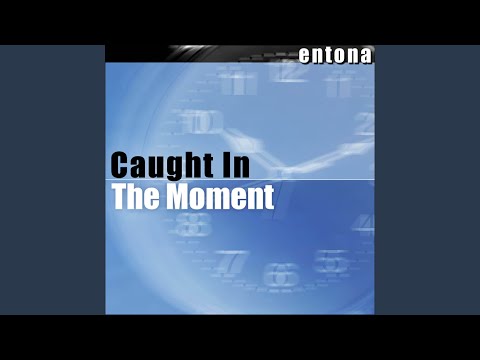 Caught in the Moment (Radio Edit)