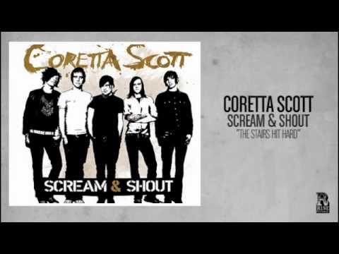 Coretta Scott - The Stairs Hit Hard