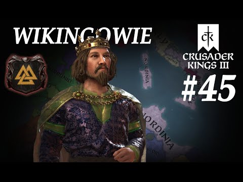 Król-Rycerz - Crusader Kings III - Wikingowie cz.45