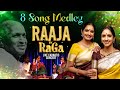 Medley Of 8 Songs With Sapta Swaras Raaja By RaGa Live Concert Ilaiyaraaja Ranjani Gayatri