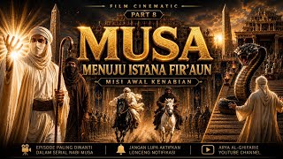 Download lagu Nabi Musa Menuju Istana Fir'aun | Misi Awal Kenabian – Part 8 mp3