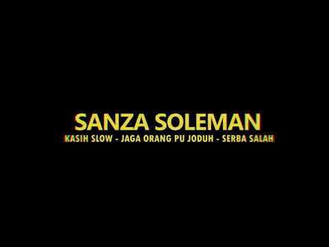 Kasih slow - jaga orang pu jodoh - Serba Salah [ cover by Sanza soleman