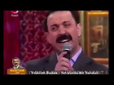 Yıldırım Budak - Yel Vurdu Bir Yandan © Flash Tv Küstüm Show 2010